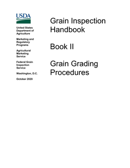 Grain Inspection Handbook Book II Grain Grading Procedures