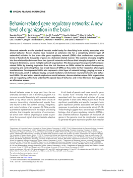Behavior-Related Gene Regulatory Networks: a New Level of Organization in the Brain SPECIAL FEATURE: PERSPECTIVE Saurabh Sinhaa,B,1, Beryl M