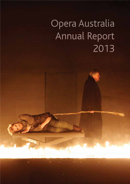Opera Australia Annual Report 2013 Opera Australia