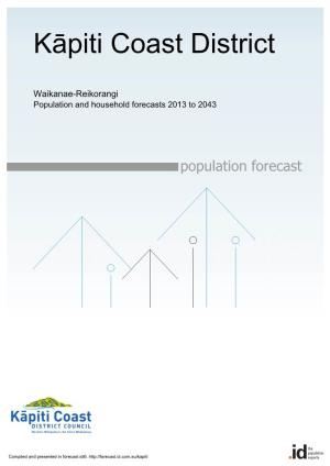 Waikanae-Reikorangi Population and Household Forecasts 2013 to 2043