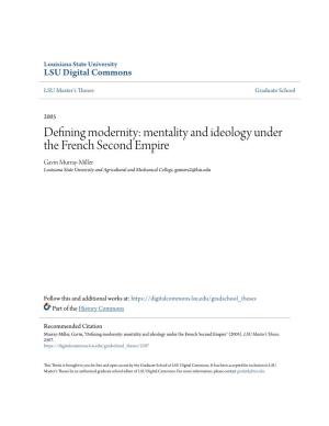 Defining Modernity: Mentality and Ideology Under the French Second