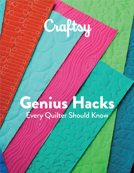 Every Quilter Should Know