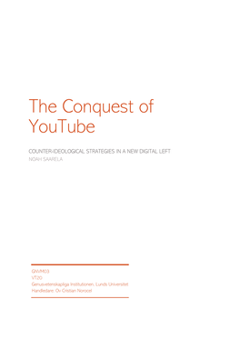 The Conquest of Youtube