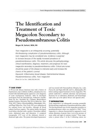 The Identification and Treatment of Toxic Megacolon Secondary To