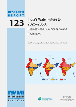 India's Water Future to 2025–2050: Business-As-Usual Scenario And