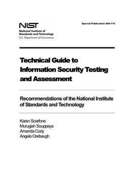 NIST SP 800-115, Technical Guide to Information Security Testing and Assessment