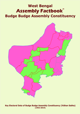 Budge Budge Assembly West Bengal Factbook | Key Electoral Data of Budge Budge Assembly Constituency | Sample Book