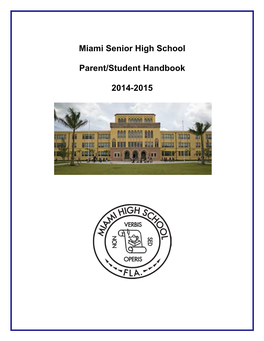 Miami Senior High School Parent/Student Handbook 2014-2015