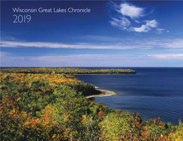Wisconsin Great Lakes Chronicle 2019 CONTENTS
