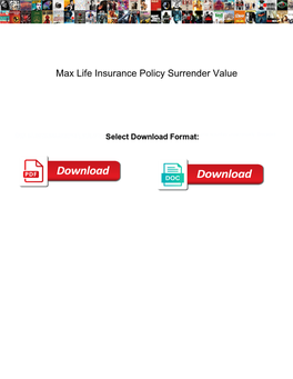 Max Life Insurance Policy Surrender Value