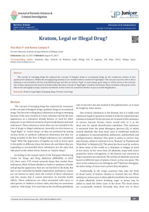 Kratom, Legal Or Illegal Drug?