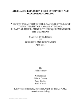 Air Blasts: Explosion Yield Estimation and Waveform Modeling