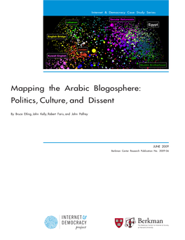 Mapping the Arabic Blogosphere: Politics, Culture, and Dissent