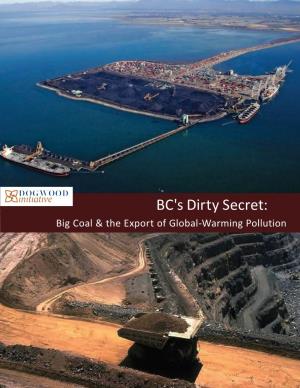 BC's Dirty Secret: Big Coal & the Export of Global
