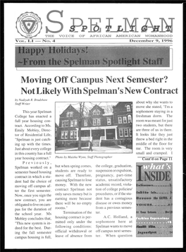 Moving Off Campus Next Semester? Not Likely with Spelman's New Contract by Nadiyah R