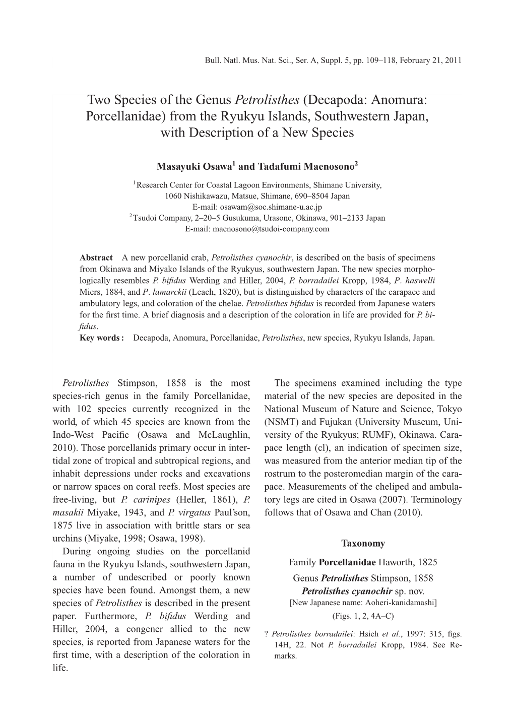 Two Species of the Genus Petrolisthes (Decapoda: Anomura: Porcellanidae) from the Ryukyu Islands, Southwestern Japan, with Description of a New Species