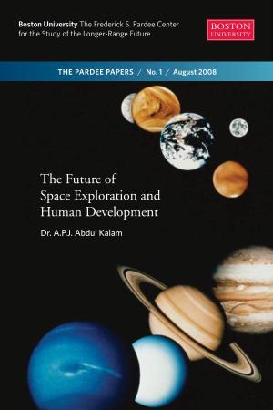 The Future of Space Exploration and Human Development