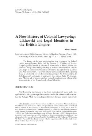 A New History of Colonial Lawyering: Likhovski and Legal Identities in the British Empire