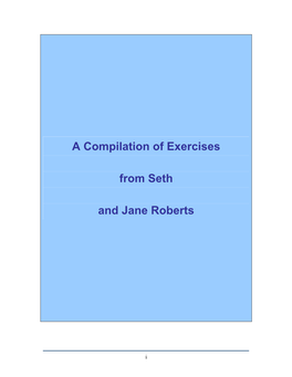 A Compilation of Exercises from Seth and Jane Roberts