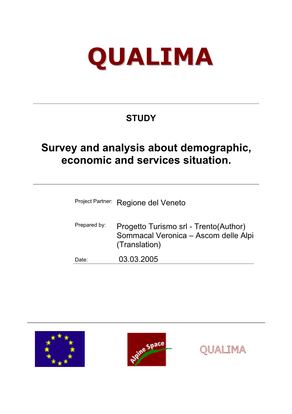 QUALIMA, We Will Make a Thorough Examination of the More Productive Mix of Supply to Suggest to Shop Keepers of “Polyfunctional Centres” Foresees in QUALIMA