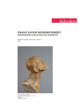 Franz Xaver Messerschmidt Monograph and Catalogue Raisonné