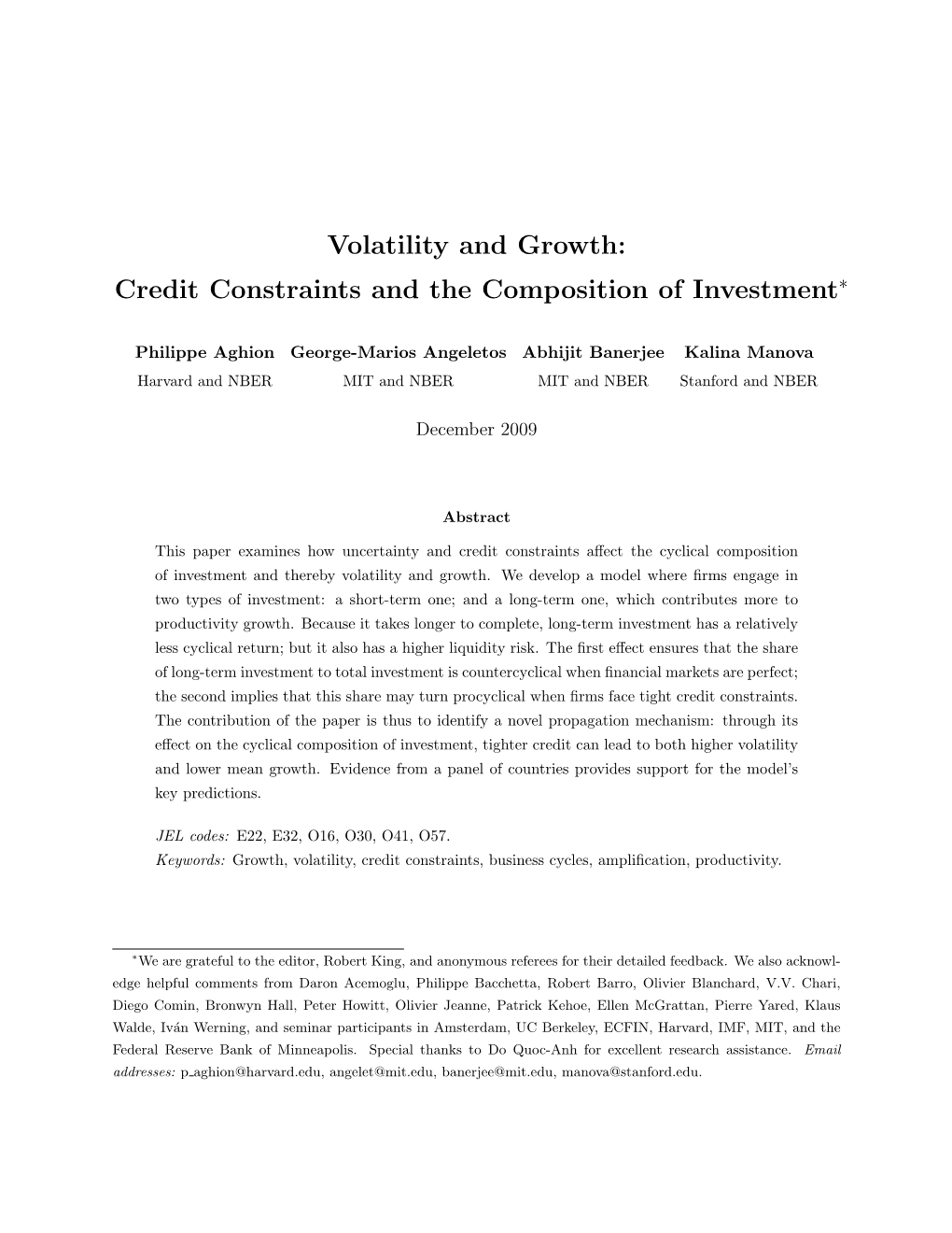 Volatility and Growth: Credit Constraints and the Composition of Investment∗