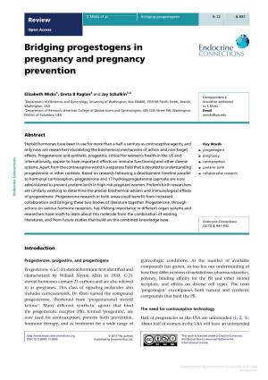 Bridging Progestogens in Pregnancy and Pregnancy Prevention