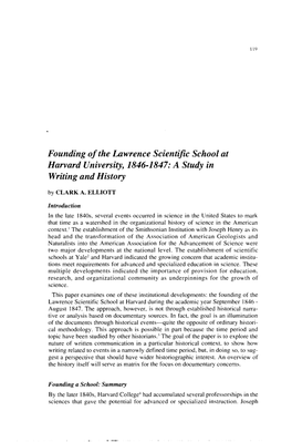 Founding of the Lawrence Scientific School at Harvard University, 1846-1847: a Study in Writing and History by CLARK A