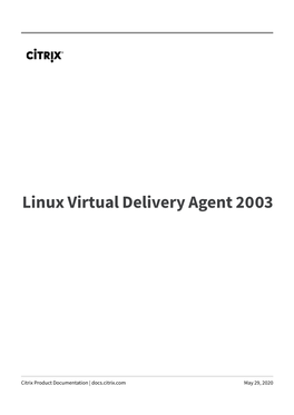 Linux Virtual Delivery Agent 2003