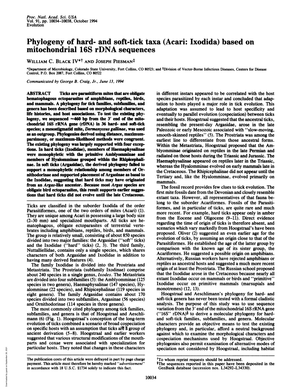 Phylogeny of Hard- and Soft-Tick Taxa (Acari: Ixodida) Based on Mitochondrial 16S Rdna Sequences WILLIAM C