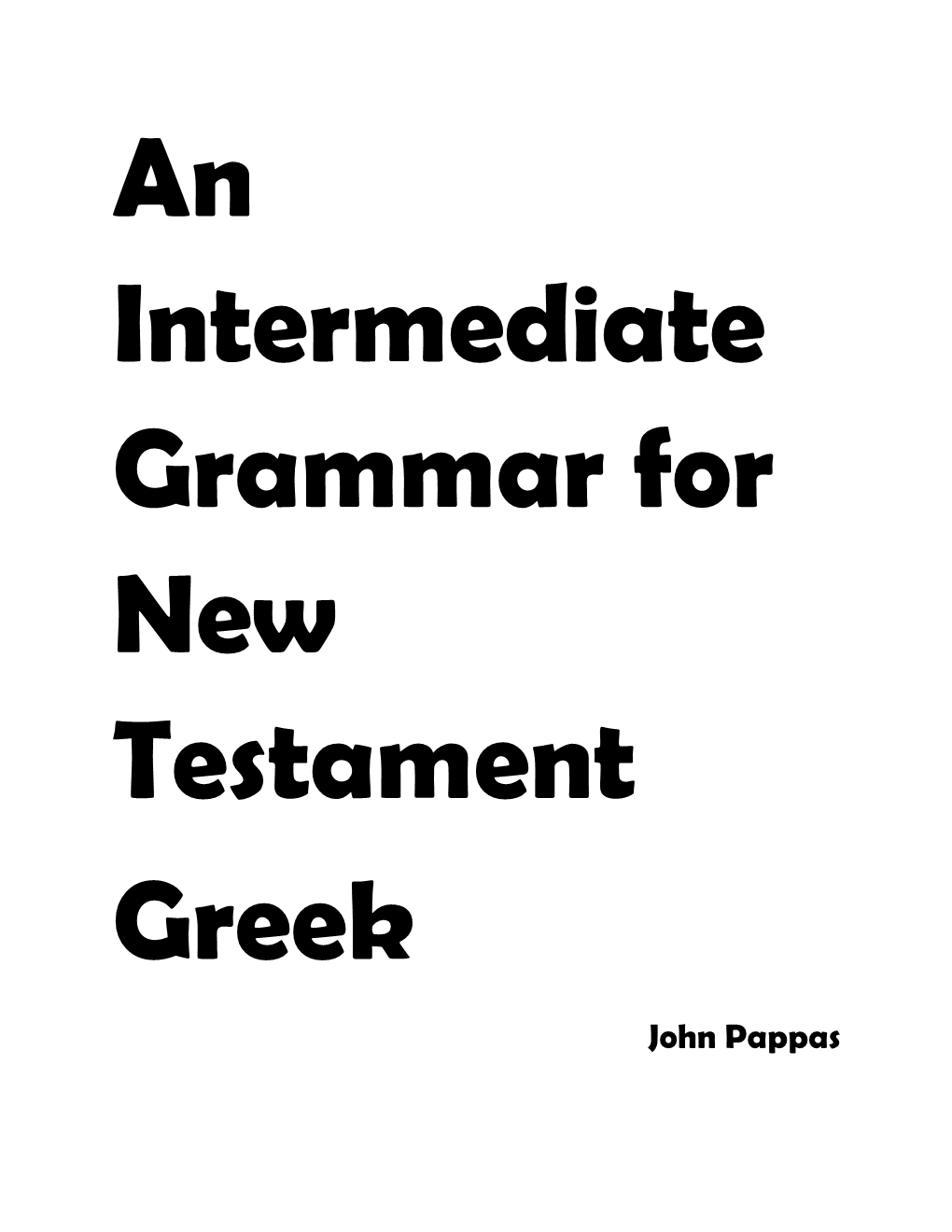 Intermediate Greek of the New Testament