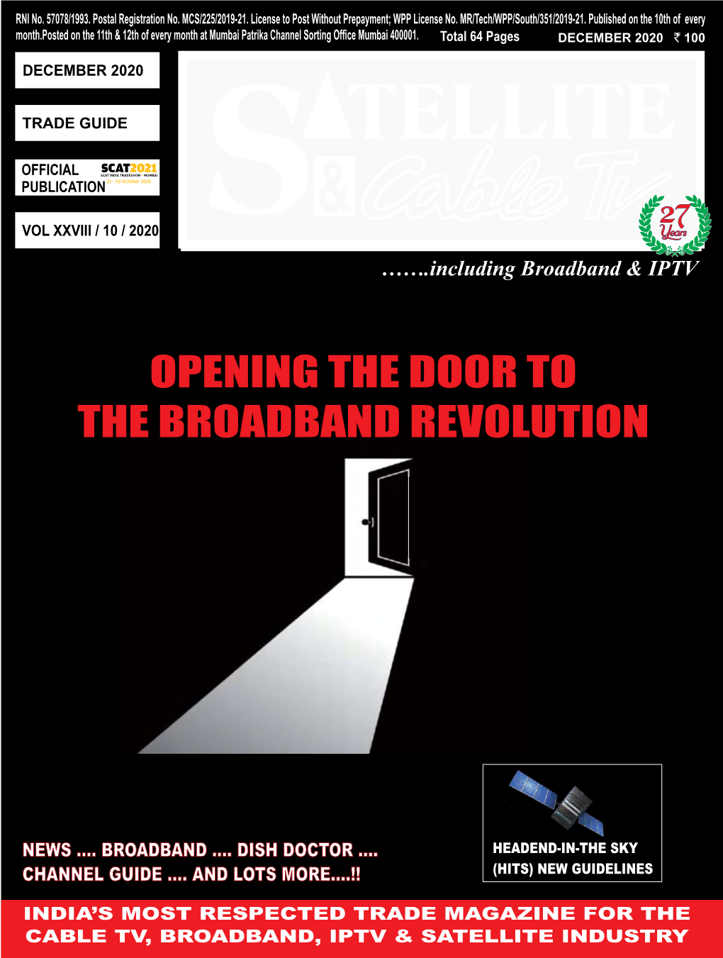 Opening the Door to the Broadband Revolution December 2020 Volume Xxviii / 10 2020