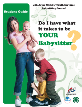 Do I Have What It Takes to Be YOUR Babysitter?