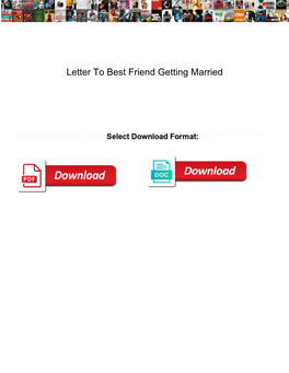 Letter to Best Friend Getting Married