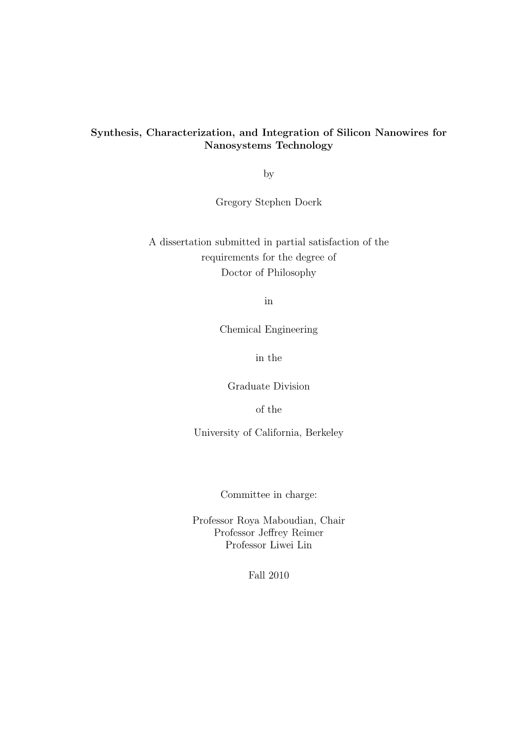 Synthesis, Characterization, and Integration of Silicon Nanowires for Nanosystems Technology