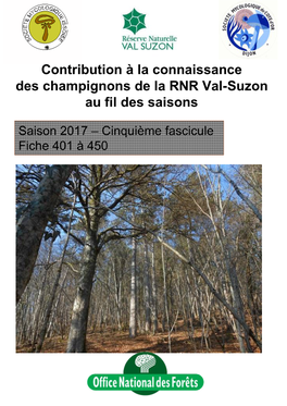 Contribution À La Connaissance Des Champignons De La RNR Val-Suzon
