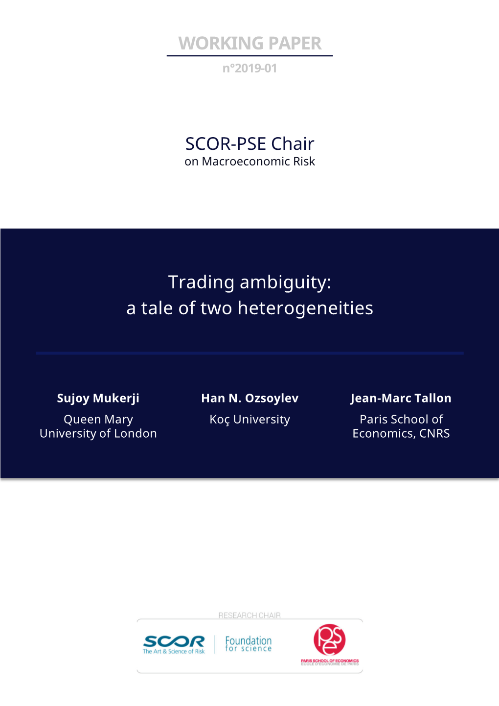 WORKING PAPER Trading Ambiguity