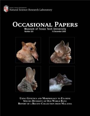 Using Genetics and Morphology to Examine Species Diversity of Old World Bats: Report of a Recent Collection from Malaysia