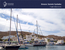 Greece: Saronic Cyclades 7-Night: Athens to Ios Athens to Aegina 12 Miles – 2 Hours