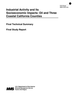 Industrial Activity and Its Socioeconomic Impacts: Oil and Three Coastal California Counties