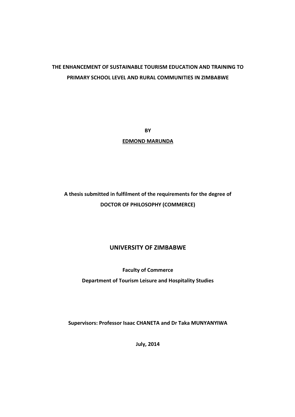 The Enhancement of Sustainable Tourism Education and Training to Primary School Level and Rural Communities in Zimbabwe