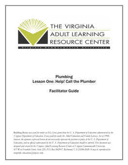 Plumbing Lesson One: Help! Call the Plumber