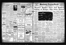 ^Monster' Bomber P^Es Nazi Raiders; Sinking of Refugee / Stuns Britons