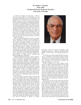 Dr. Daniel C. Drucker 1918–2001 Graduate Research Professor Emeritus University of Florida