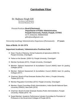 Dr. Rajbans Singh Gill B.A (Hons.) Gold Medalist, M.A (Gold Medalist), Ph.D