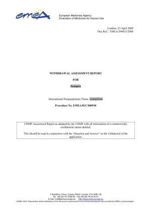 Ixempra Withdrawal Assessment Report
