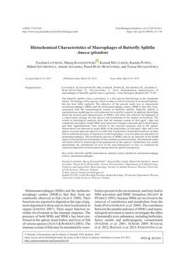 Histochemical Characteristics of Macrophages of Butterfly Splitfin Ameca Splendens