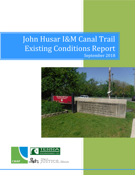 John Husar I&M Canal Trail Existing Conditions Report