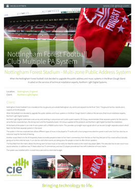 Nottingham Forest Football Club Multiple PA System Nottingham Forest Stadium - Multi-Zone Public Address System