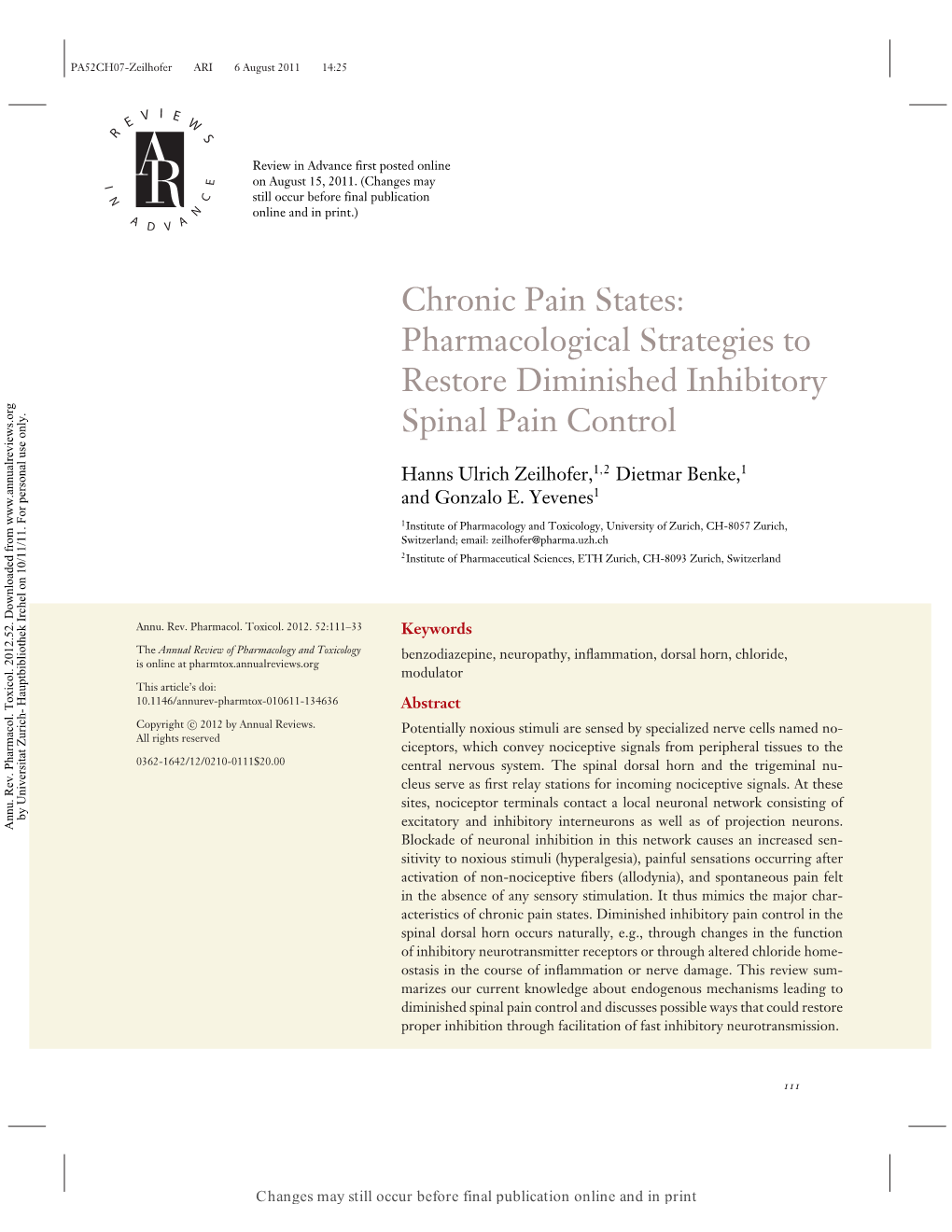 Chronic Pain States: Pharmacological Strategies to Restore Diminished Inhibitory Spinal Pain Control